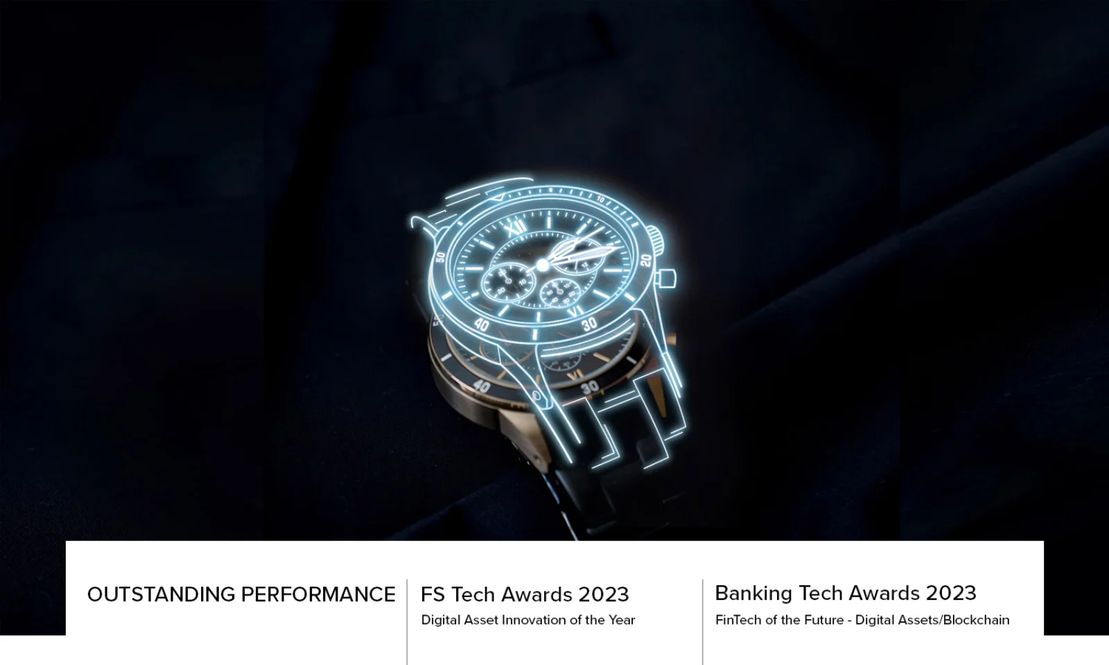 A digital watch overlay on a dark background, symbolizing innovation and technology, with awards mentioned for FS Tech Awards 2023 and Banking Tech Awards 2023.